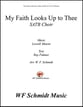 My Faith Looks Up to Thee SATB choral sheet music cover